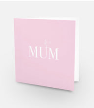 MUM CARD 2