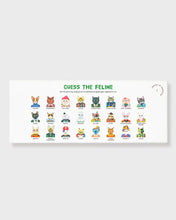 Load image into Gallery viewer, GUESS THE FELINE