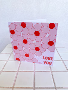 LOVE YOU FLOWER CARD