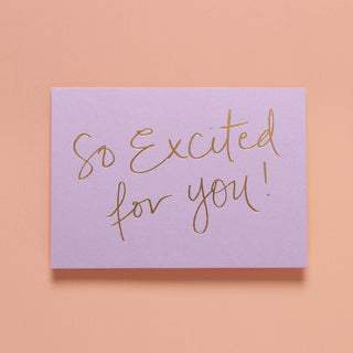 SO EXCITED FOR YOU! - PURPLE