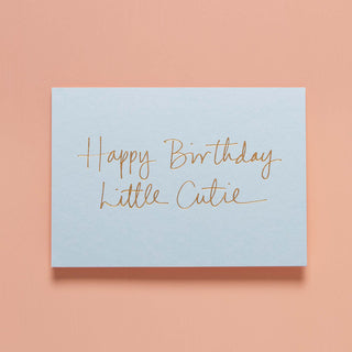 HAPPY BIRTHDAY LITTLE CUTIE - BLUE